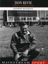 Don Revie Portrait of a Footballing Enigma by Andrew Mourant eBook